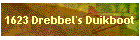 1623 Drebbel's Duikboot