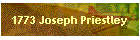 1773 Joseph Priestley