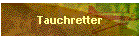 Tauchretter