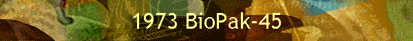 1973 BioPak-45