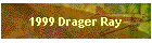 1999 Drager Ray