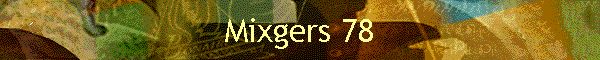 Mixgers 78