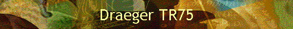 Draeger TR75
