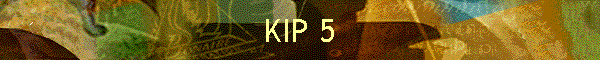 KIP 5