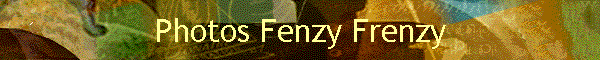 Photos Fenzy Frenzy